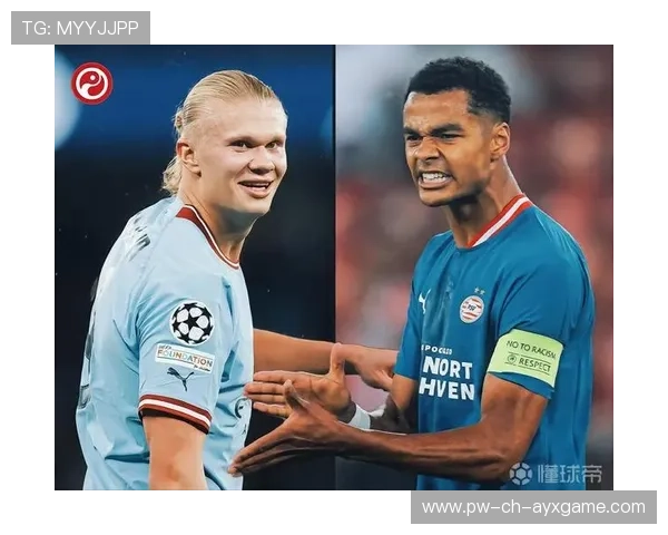 埃因霍温瞄准“哈兰德式”杀手锏：打造未来射手王的长远布局